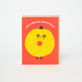 You're My Everything Bagel Letterpress Greeting Card by Suzy Ultman