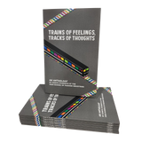 Trains of Feelings, Tracks of Thoughts