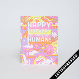 Greeting Card - Happy Birthday You Amazing Human