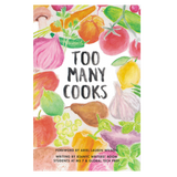 Too Many Cooks